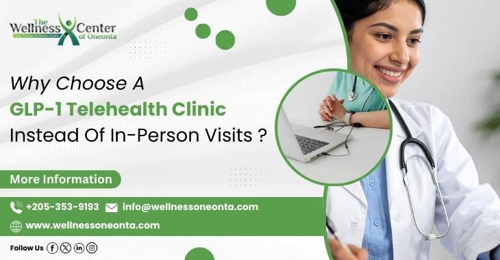 Why Choose A GLP-1 Telehealth Clinic Instead Of In-Person Visits?